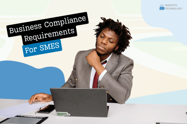 Business Compliance Requirements for SMEs in Nigeria