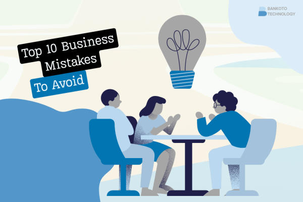 10 Costly Mistakes to Avoid When Registering Your Business